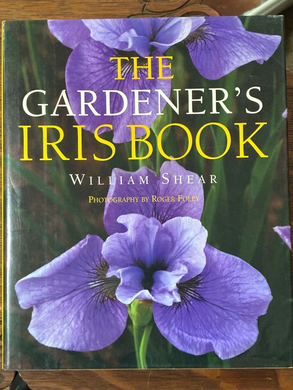 The Gardener's Iris Book by William Shear